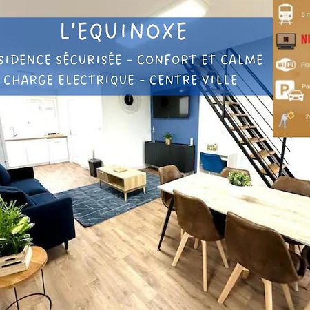 L'Equinoxe - Parking Prive - Zapart'Hotels Malesherbes Eksteriør billede